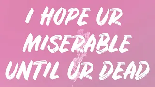 Nessa Barret - i hope ur miserable until ur dead (Lyrics)