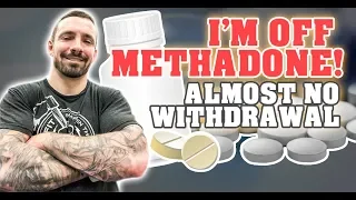 How I Got Off Methadone With Almost No Withdrawal Or Pain - Complete Timeline