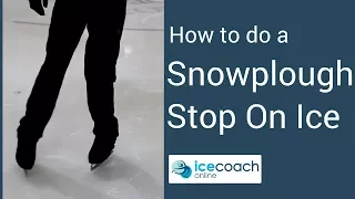Learn how to do a snow plough stop on the ice