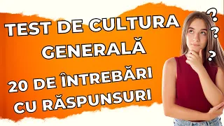 Cultură Generală, 20 de întrebări care te pun în dificultate.