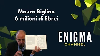 Mauro Biglino - 6 milioni di Ebrei