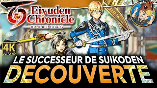 EIYUDEN CHRONICLE: HUNDRED HEROES ⚔️ Le Successeur de Suikoden ! 🎥 DÉCOUVERTE 4K