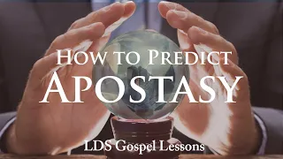 How to Predict Apostasy