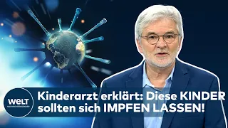 KINDERARZT Terhardt: KINDER mit DIESEN ERKRANKUNGEN sollten GEIMPFT werden! | WELT INTERVIEW