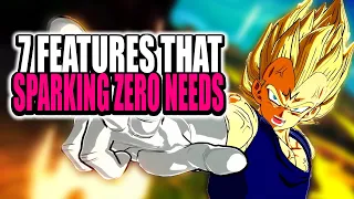 7 Features Dragon Ball Sparking Zero Must Have or It Will Fail