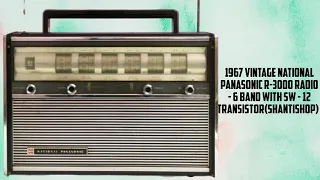 1967 Vintage National Panasonic R-3000 Radio - 6 Band With SW - 12 Transistor (Shantishop)