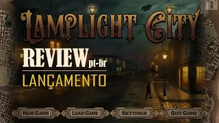 Lamplight City REVIEW (lançamento 2018)