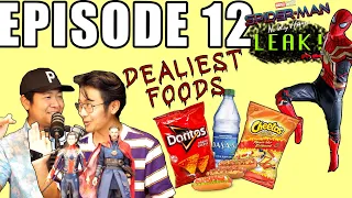 Deadliest Foods we all EAT!Spiderman theory,Serial Killer Theory!JUST THE NOBODYS PODCAST EPISODE#12