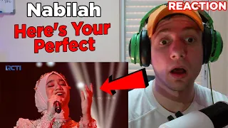 BEST ONE OF NABILAH! (so far) | REACTION - Nabilah - Here's Your Perfect | INDONESIAN IDOL 2023