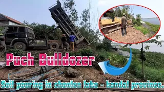 Soil pouring and puch bulldozer in chonlen lake ⛳ kandal province