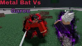 Metal Bat VS Garou With infinite Ultimate!