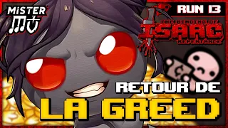 RETOUR DE LA GREED | The Binding of Isaac : Repentance #13