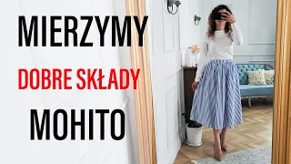 Mierzymy ubrania z dobrym składem MOHITO - haul zakupowy