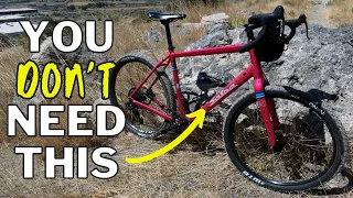 Here's Why You DON'T Need A Gravel Bike