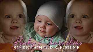 Baby Characters | Sweet Child Of Mine