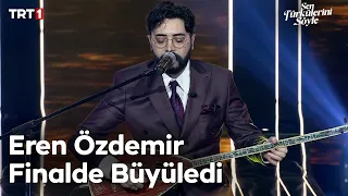 Eren Özdemir - Yaraladı Bu Aşk Beni - Sen Türkülerini Söyle 20. Bölüm @trt1