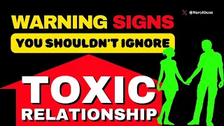 Don't Ignore These Signs of a Toxic Relationship: 10 Red Flags and 4 Ways to Cut Out Toxic People