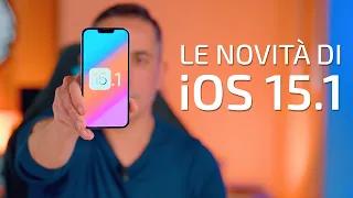 iOS 15.1 Ora Disponibile | Cosa c'è di nuovo ?
