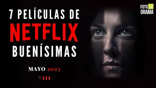 ¿No sabes qué ver en NETFLIX? 7 Buenas Películas IMPERDIBLES | Fotograma 24