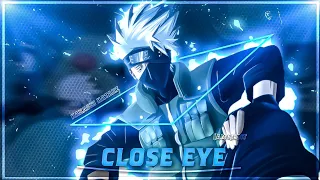 Kakashi - Close Eyes「 AMV/EDIT 」| (+Project file)