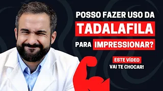 EXISTE ALGUM PROBLEMA EM USAR A TADALAFILA DE MODO RECREATIVO? | DR. MATHEUS AMARAL - UROLOGISTA