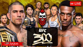 🔴UFC 300: ALEX PEREIRA x JAMAHAL HILL + ZHANG x YAN + GAETHJE x HOLLOWAY | LIVE Fight Commentary!