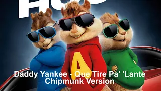 Daddy Yankee - Que Tire Pa' 'Lante cover - Chipmunks Version