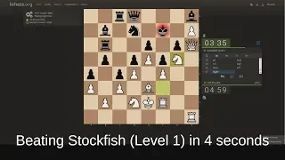 Beating Stockfish Level 1 using not more than 4 seconds