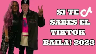 si te sabes el tiktok baila 2023!