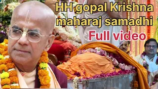 Gopal Krishna goswami maharaj samadhi ceremony