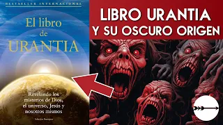 El origen OSCURO del libro de URANTIA