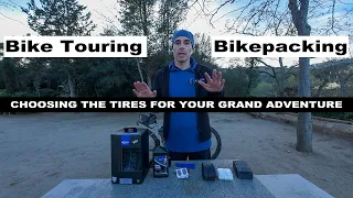 How to Choose Your Bike Tires for Touring and Bikepacking