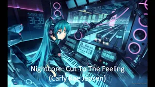 Nightcore: Cut To The Feeling