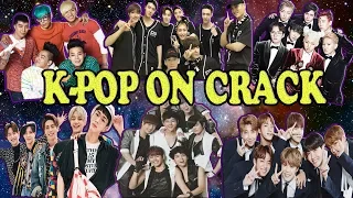 K-POP ON CRACK (Russian ver.)