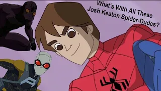 What's With Josh Keaton Voicing All These Spider-Dudes?