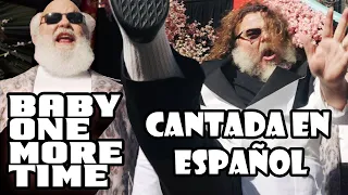 |Cover| Tenacious D: Jack Black - Baby One More Time [Español Latino] // IndexShionLT