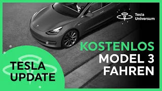 Wie kann man kostenlos Tesla Model 3 fahren?