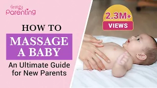How to Massage a Baby -  Techniques & Tips