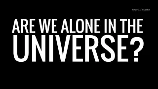 TRAILER: Are We Alone in the Universe? - Joseph Silk