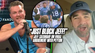 Jeff Saturday Tells Pat McAfee About Viral Moment With Peyton Manning