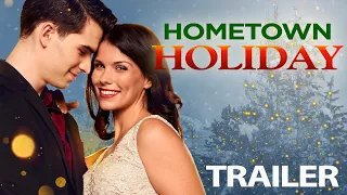 Hometown Holiday (2018) | Trailer | Sarah Troyer | Bradley Hamilton | Kevin McGarry