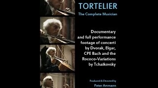 PAUL TORTELIER: THE COMPLETE MUSICIAN