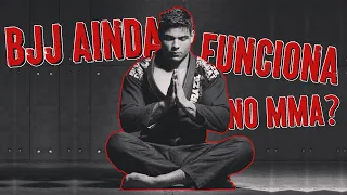 JIU JITSU AINDA FUNCIONA NO MMA?    VLOG EP-03