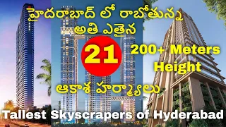 Upcoming tallest 200+ meters skyscrapers in Hyderabad | #hyderabad #developments