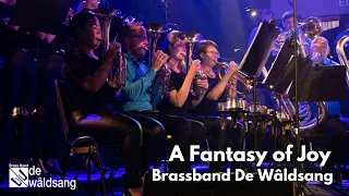 Brassband De Wâldsang - A Fantasy of Joy