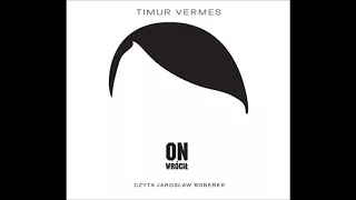 Timur Vermes "On wrócił" audiobook