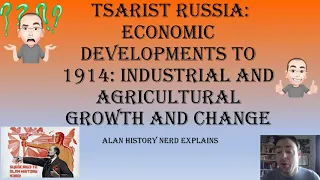 Tsarist Russia Economic developments to 1914 industrial and agricultural growth and change