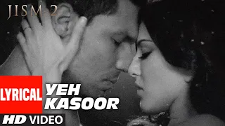 Yeh Kasoor Mera Hai Full Video Song Jism 2 | Sunny Leone, Randeep Hooda | Sonu kakkar