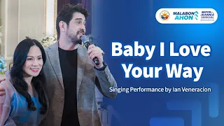 Baby I Love Your Way Singing Performance by Ian Veneracion