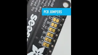 PCB Solder Jumpers - Collin’s Lab Notes #adafruit #collinslabnotes